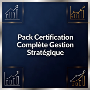 Pack Certification Complète Gestion Stratégique