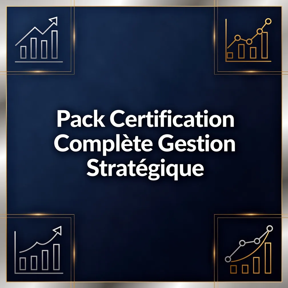 Pack Certification Complète Gestion Stratégique