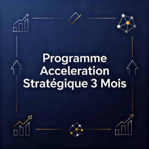 Programme Acceleration Stratégique 3 Mois